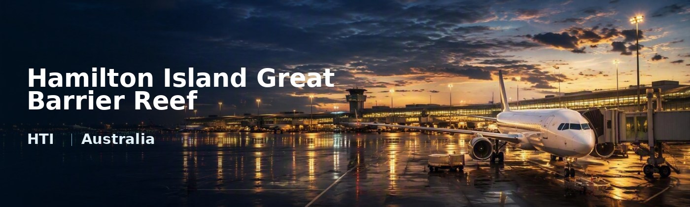 Hamilton Island Great Barrier Reef Flughafen-Titelbild mit IATA-Code