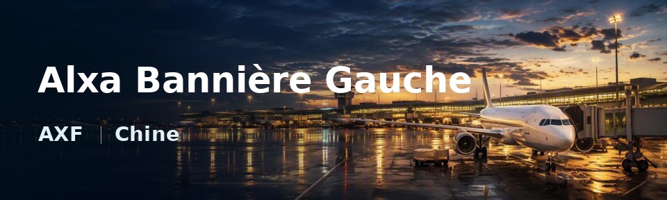 Alxa Bannière Gauche Flughafen-Titelbild mit IATA-Code