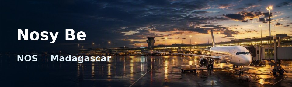Nosy Be Flughafen-Titelbild mit IATA-Code