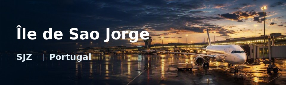 Île de Sao Jorge Flughafen-Titelbild mit IATA-Code